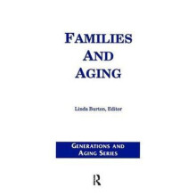 Families and Aging by Linda Burton Paperback Book