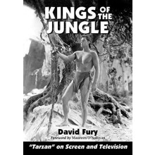 Kings of the Jungle An Illustrated Guide to Tarzan on Screen and Telev
