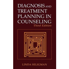 Diagnosis and Treatment Planning in Counseling by Linda Seligman Paper
