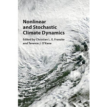 Nonlinear and Stochastic Climate Dynamics Hardcover Book