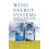 Wind Energy Systems Solutions for Power Quality and Stabilization by M 1