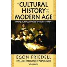A Cultural History of the Modern Age Volume 2 Baroque Rococo and Enlig