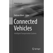 Connected Vehicles Intelligent Transportation Systems Paperback Book