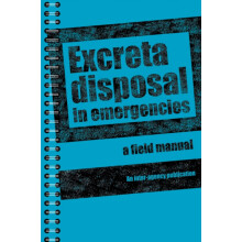 Excreta Disposal in Emergencies A Field Manual by Peter Harvey Paperba