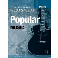 International Whos Who in Popular Music 2009 Hardcover Book