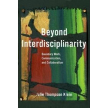 Beyond Interdisciplinarity by KLEIN Hardcover Book