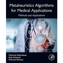 Metaheuristics Algorithms for Medical Applications Methods and Applica
