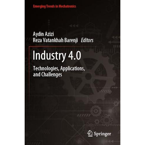 Industry 4.0 Technologies Applications and Challenges Paperback Book