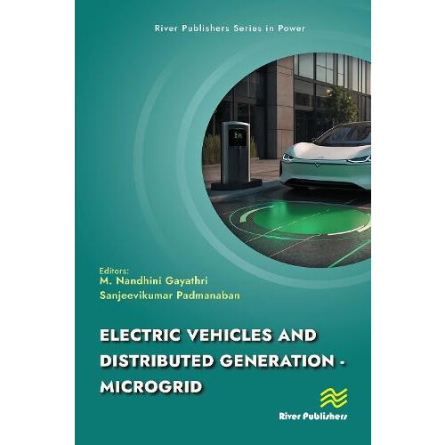 Electric Vehicles and Distributed Generation Microgrid by M. Nandhini