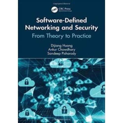 SoftwareDefined Networking and Security From Theory to Practice by Dij