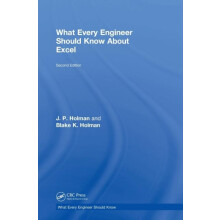What Every Engineer Should Know About Excel by J. P. Holman Hardcover