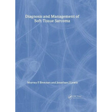 Diagnosis and Management of Soft Tissue Sarcoma Hardcover Book