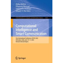Computational Intelligence and Smart Communication First International