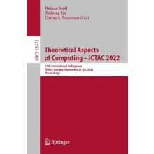 Theoretical Aspects of Computing ICTAC 2022 19th International Colloqu