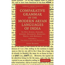 Comparative Grammar of the Modern Aryan Languages of India To Wit Hind