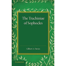 The Trachiniae of Sophocles Paperback Book