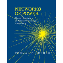 Networks of Power Electrification in Western Society 18801930 Revised