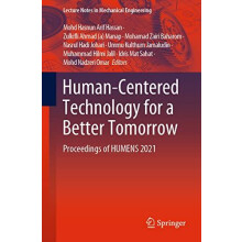 HumanCentered Technology for a Better Tomorrow Proceedings of HUMENS 2