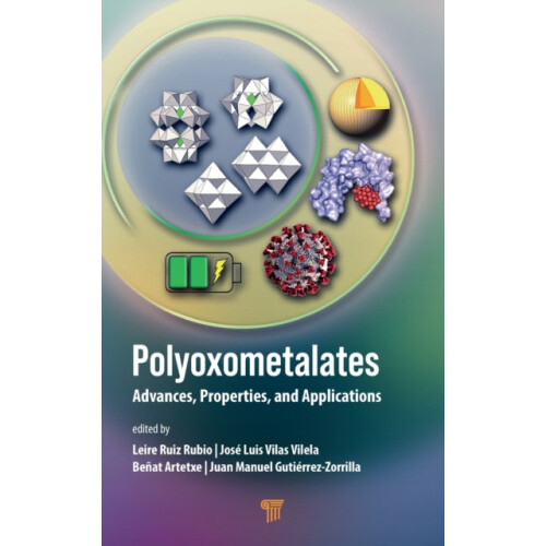 Polyoxometalates Advances Properties and Applications Hardcover Book