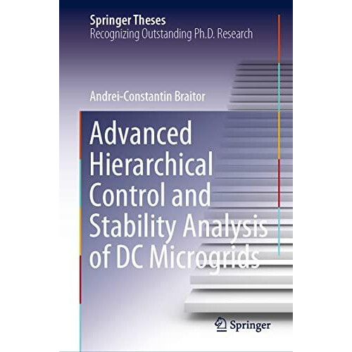 Advanced Hierarchical Control and Stability Analysis of DC Microgrids