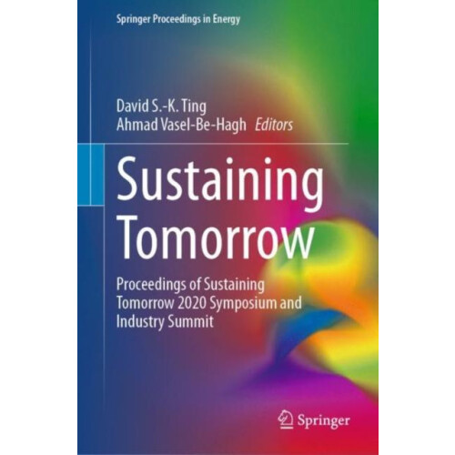 Sustaining Tomorrow Proceedings of Sustaining Tomorrow 2020 Symposium