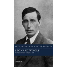 Leonard Woolf Bloomsbury Socialist by Fred Leventhal Hardcover Book