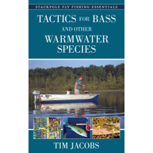 Tactics for Bass and Other Warmwater Species by Tim Jacobs Hardcover B