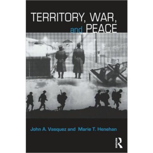 Territory War and Peace by John A. Vasquez Paperback Book