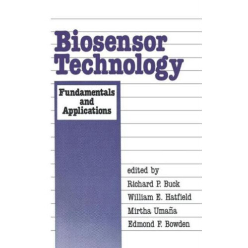 Biosensor Technology Fundamentals and Applications Hardcover Book