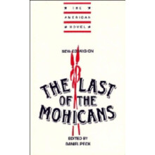 New Essays on the Last of the Mohicans Hardcover Book