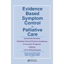 Evidence Based Symptom Control in Palliative Care Systemic Reviews and