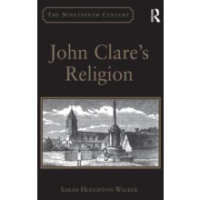 John Clares Religion by Sarah HoughtonWalker Hardcover Book