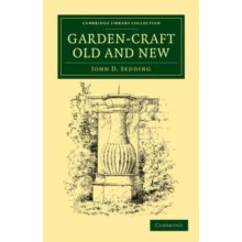 GardenCraft Old and New by John D. Sedding Paperback Book