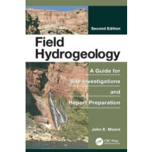Field Hydrogeology A Guide for Site Investigations and Report Preparat