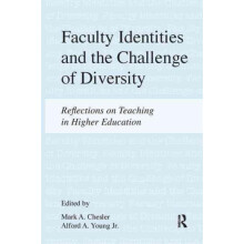 Faculty Identities and the Challenge of Diversity Reflections on Teach