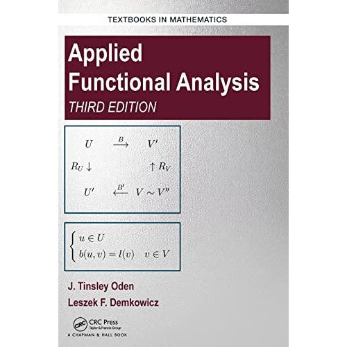 Applied Functional Analysis by J. Tinsley Oden Hardcover Book