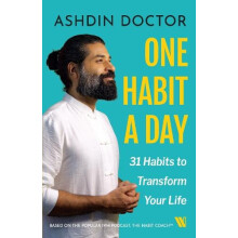 One Habit a Day 31 Habits to Transform Your Life by Ashdin Doctor Pape