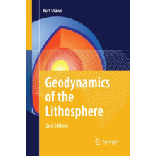 Geodynamics of the Lithosphere An Introduction by Kurt Stwe Paperback