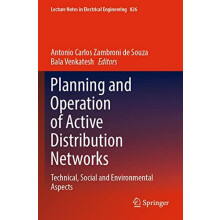 Planning and Operation of Active Distribution Networks Technical Socia