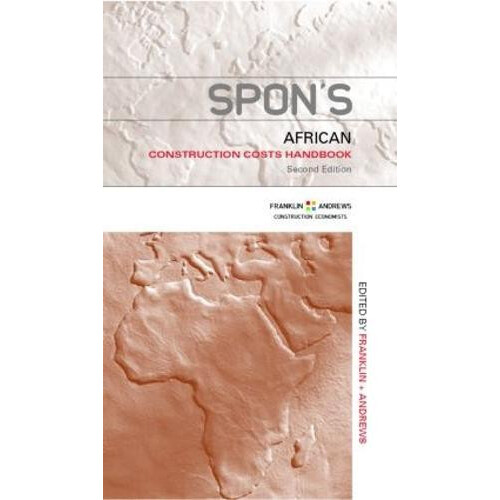 Spons African Construction Cost Handbook by UK Franklin Quantity Surve