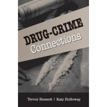 DrugCrime Connections by Trevor Bennett Paperback Book