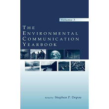 The Environmental Communication Yearbook Volume 3 Hardcover Book