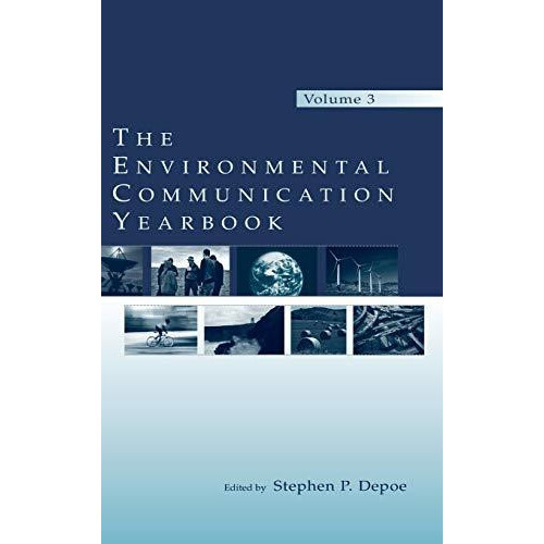 The Environmental Communication Yearbook Volume 3 Hardcover Book