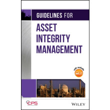 Guidelines for Asset Integrity Management by CCPS Center for Chemical