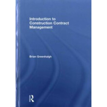 Introduction to Construction Contract Management by Brian Greenhalgh H