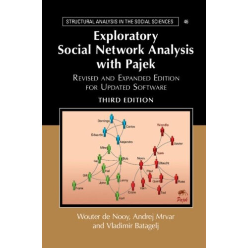 Exploratory Social Network Analysis with Pajek by Wouter de Nooy Hardc