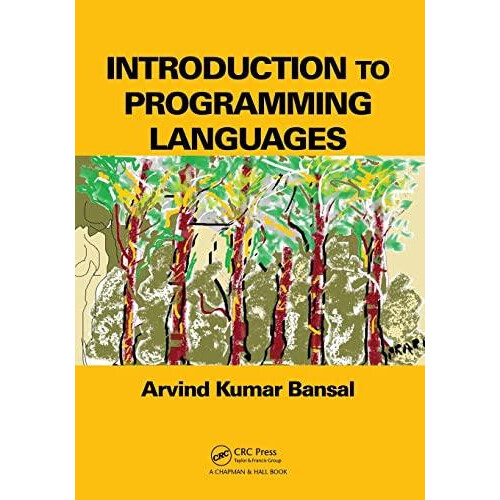 Introduction to Programming Languages by Arvind Kumar Bansal Paperback