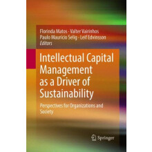 Intellectual Capital Management as a Driver of Sustainability Perspect