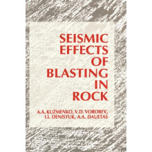 Seismic Effects of Blasting in Rock by A.A. Dauetas Hardcover Book