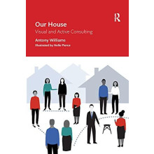 Our House Visual and Active Consulting by Antony Williams Paperback Bo